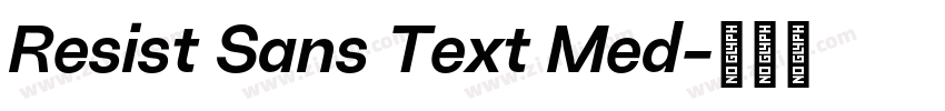 Resist Sans Text Med字体转换